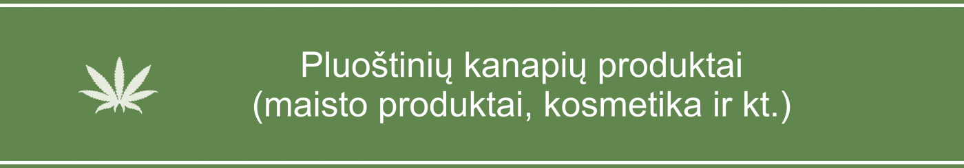 1400x245_3LT_Pluoštinių kanapių produktai (maisto produktai, kosmetika ir kt.).jpg